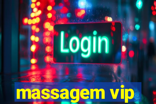 massagem vip